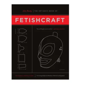 Artisan's Book of Fetishcraft
