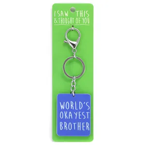 Keyring - Worlds Okayest Brother