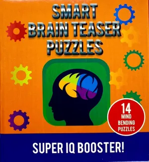 Smart Brain Teaser Puzzles-Super IQ Booster-14 Mind Bending Puzzles